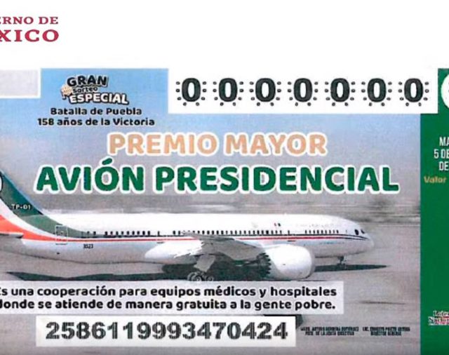 Así es el boleto de la rifa del avión presidencial en la Lotería Nacional