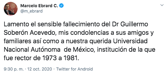 El canciller Marcelo Ebrard envió sus condolencias a la familia Soberón Acevedo y a la UNAM (Foto: Twitter)