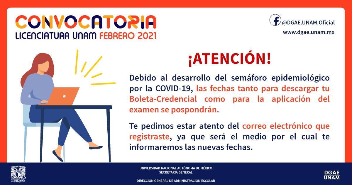UNAM pospone examen de ingreso licenciatura 2021