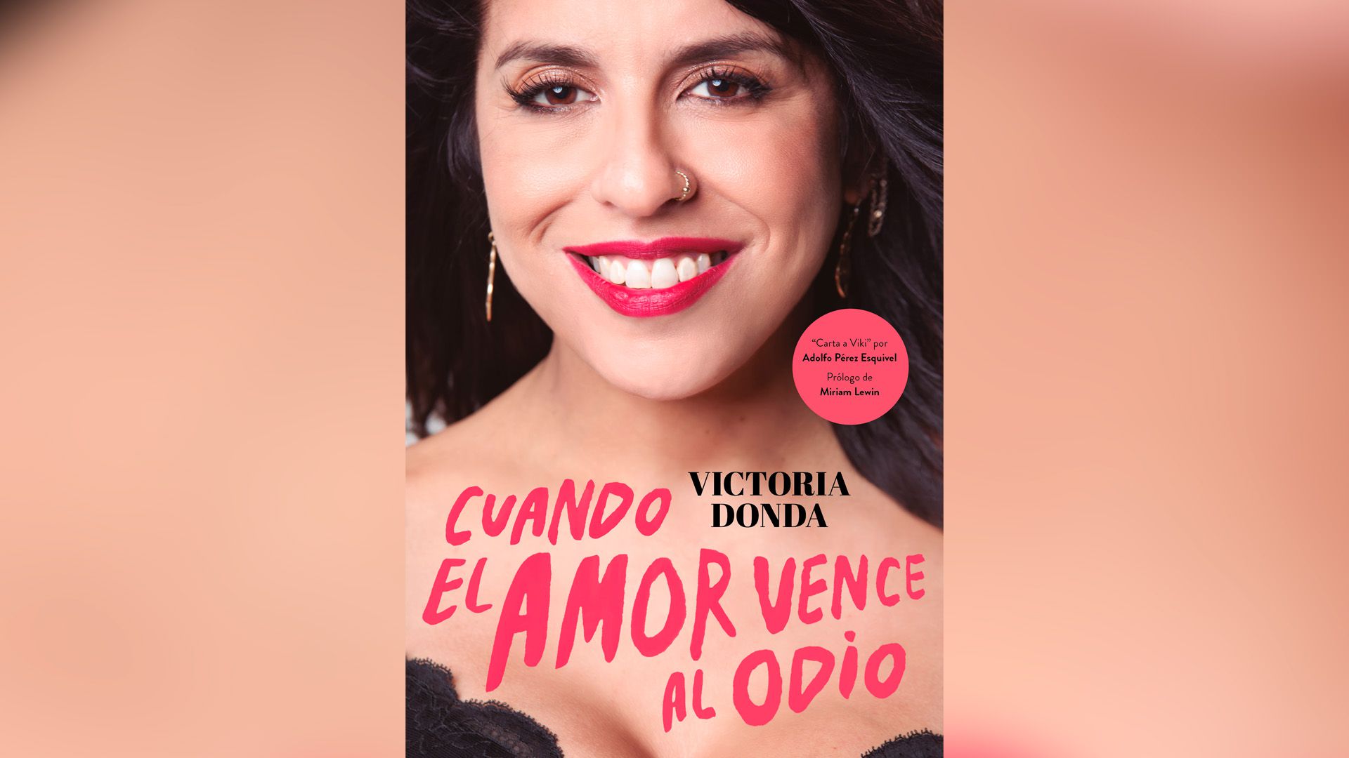 victoria donda - cuando el amor vence al odio