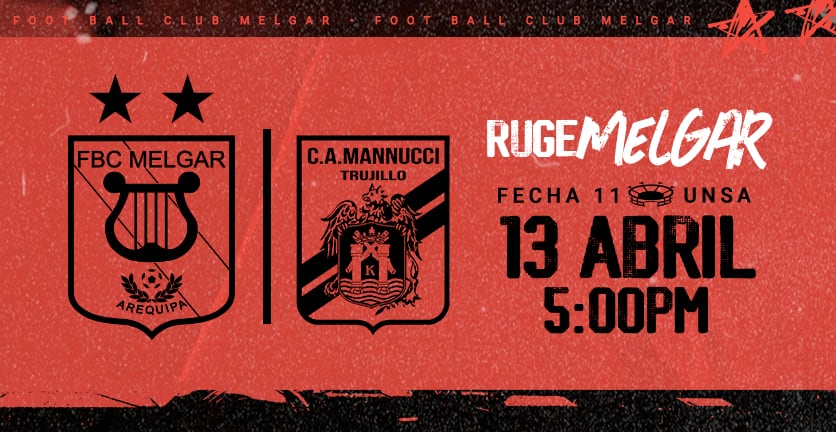 Melgar recibirá a Carlos A. Mannucci en Arequipa por la fecha 11 del Torneo Apertura 2024.