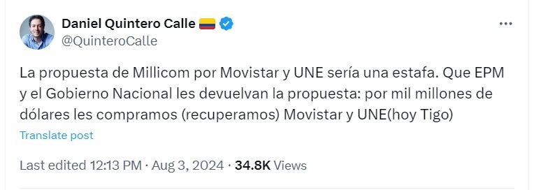 El exalcalde calificó como una estafa la oferta de Millicom por Telefonica y Tigo-Une - crédito @QuinteroCalle/X